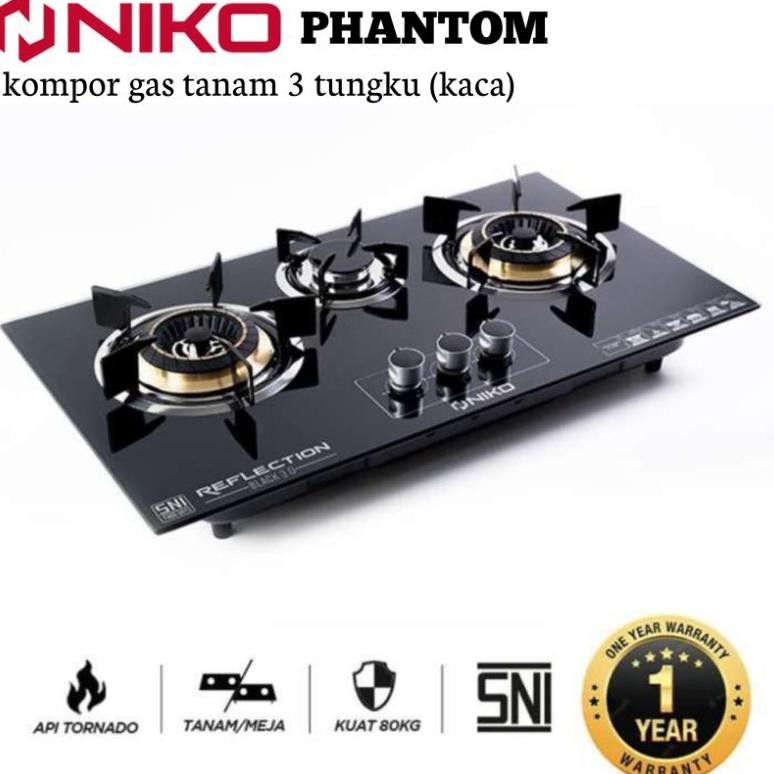 Terlaris Kompor Gas Niko Phantom Kompor Gas Tanam 3 Tungku/Kompor Tanam 3 Tungku/Kaca