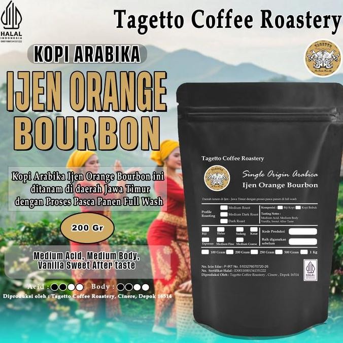 READY KOPI ARABIKA IJEN ORANGE BOURBON 200GR ROASTED BEANS TAGETTO COFFEE