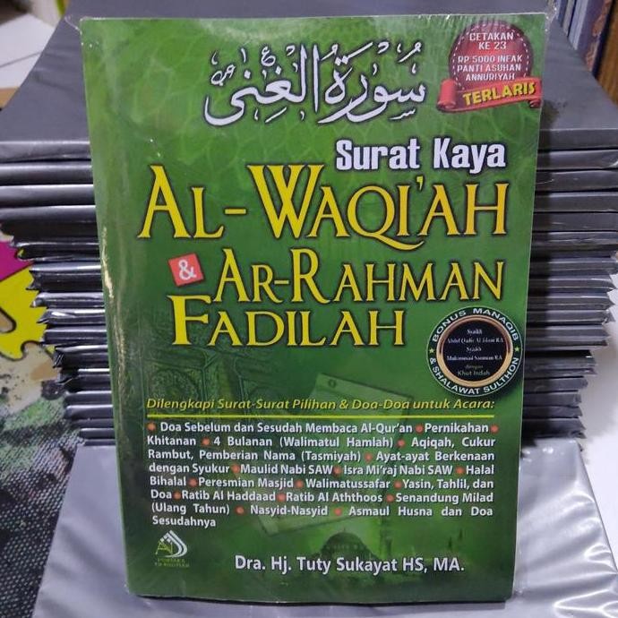 Surat Kaya AL-WAQI'AH & AR-RAHMAN FADILAH by Dra. Hj. Tuty Sukayat HS, MA.