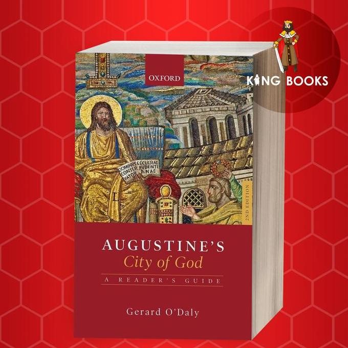 Augustine's City of God A Reader's Guide Gerard O'Daly