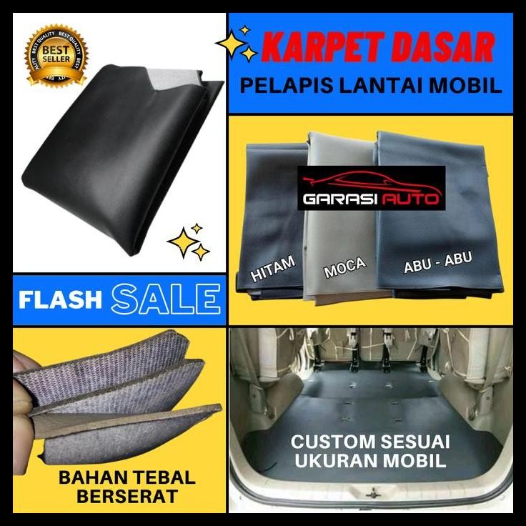 BEST DEAL KARPET DASAR LANTAI MOBIL ALL NEW AVANZA XENIA VELOZ 2012 - 2014 TEBAL 