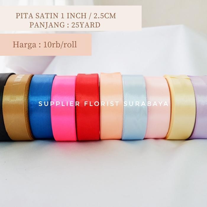 

Rs [Harga Per Roll] Pita Satin 1 Inch 2,5Cm 20-25 Yard