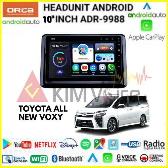 '' Head Unit Android Orca 10 Inch Oem Voxy Voice Command ''