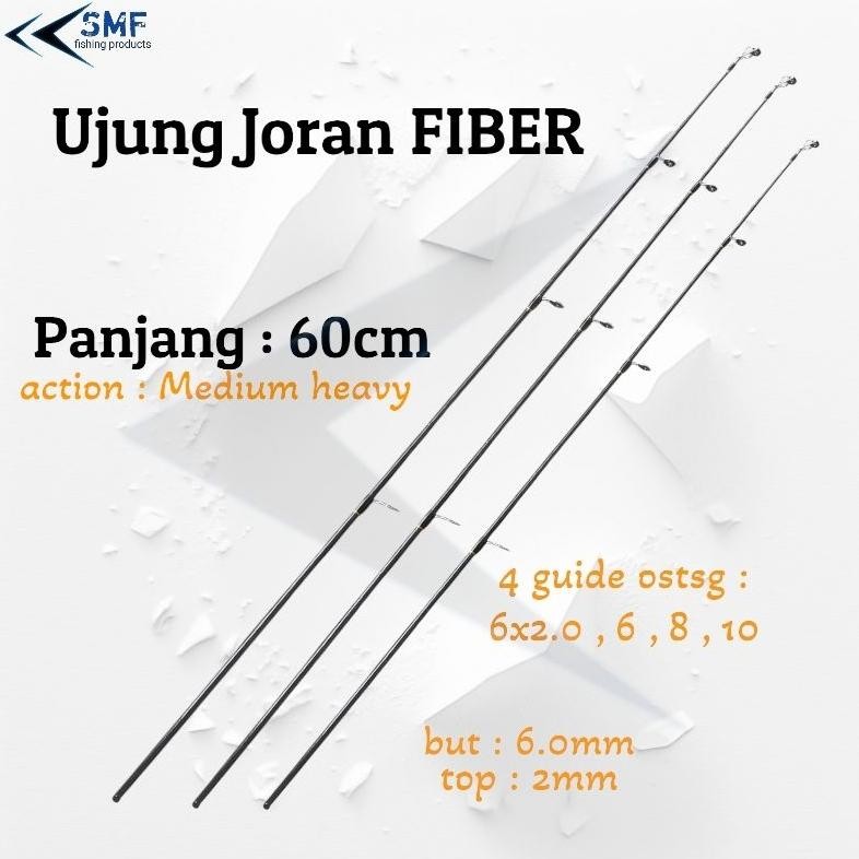 Ujung Joran Fiber Solid 60cm / Top Section Joran / Atasan Joran Nugi