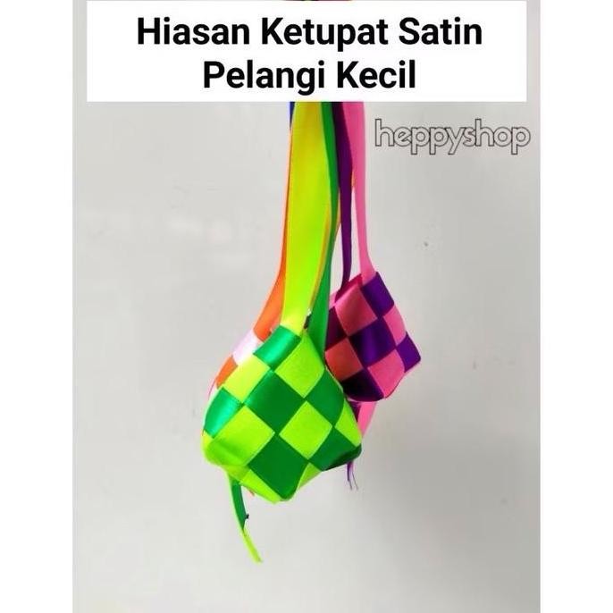 

,,,,,,,] Hiasan Ketupat Satin Pelangi Kecil, Hiasan Parcel Lebaran Idul Fitri