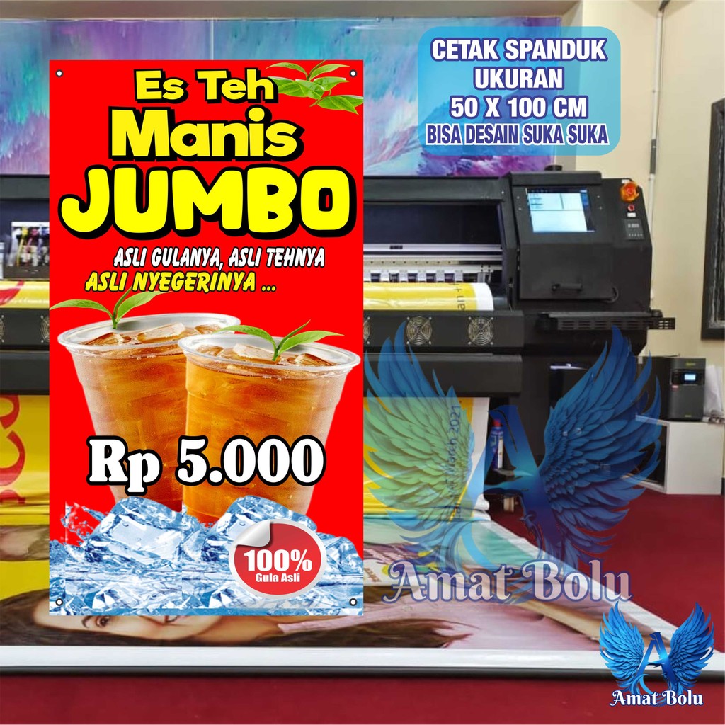 Cetak Spanduk Cetak Banner ES TEH MANIS JUMBO Costom Desain