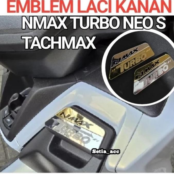 READY EMBLEM SAKU LACI NMAX TURBO NEO S TECHMAX GARNIS AKRILIK LACI SAKU TURBO 2024 MOTORCYCLE AKSES