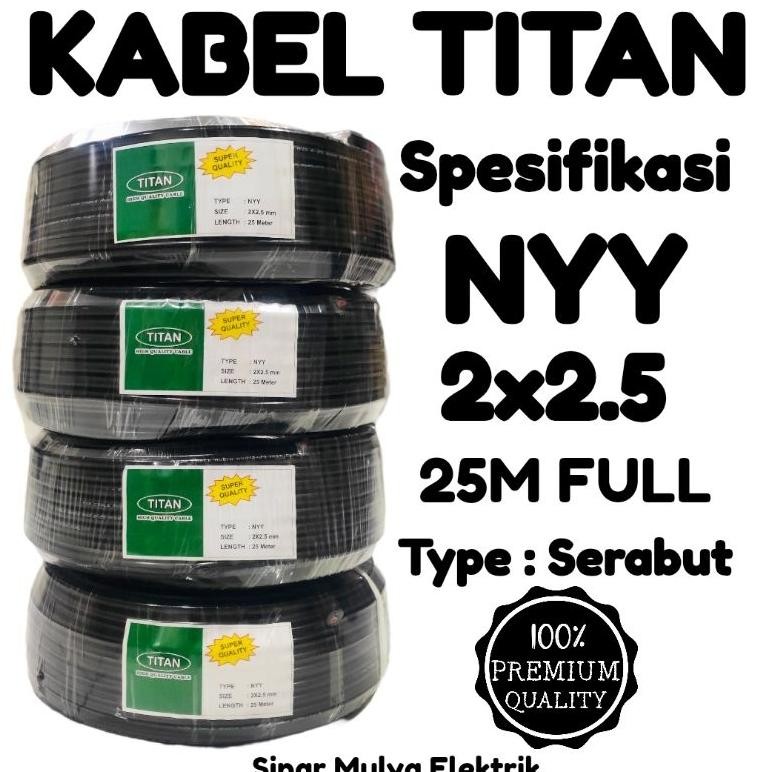 Siap Kirim Kabel Listrik TITAN NYM 2x2.5 25 Meter Full Isi 2 Serabut Super Quality