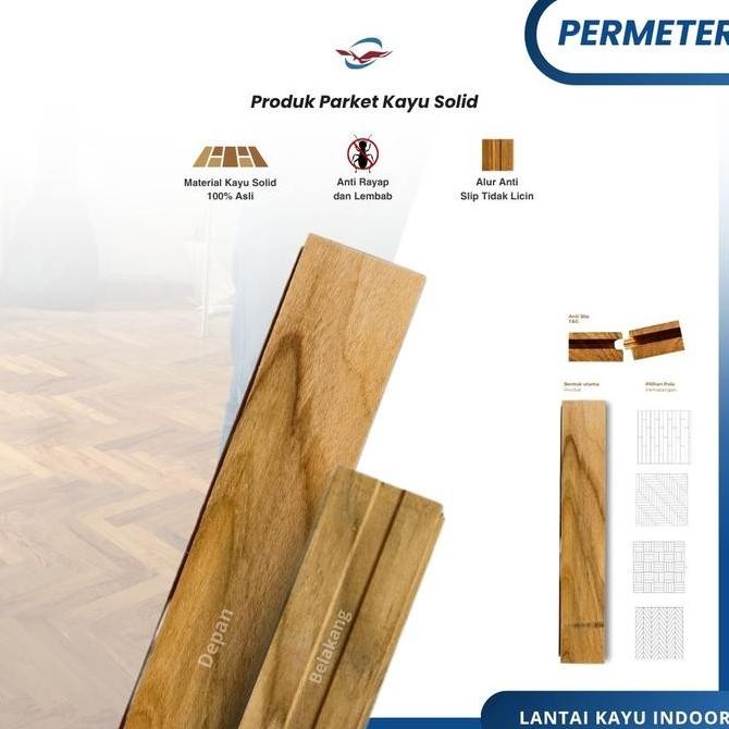 Parket Lantai Kayu Jati Solid Grade B ( Permeter )