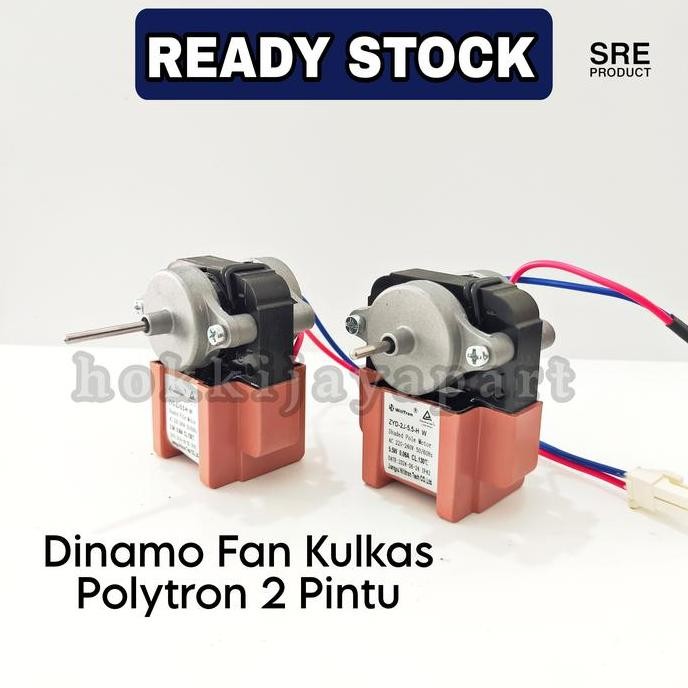 TERBARU - Dinamo Fan Motor Kulkas Polytron 2 Pintu Willtron