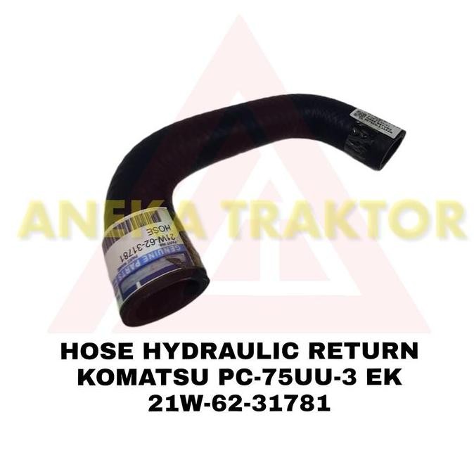 HOSE HYD RETURN KOMATSU PC-75UU-3 EK 21W-62-31781