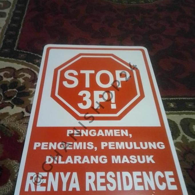 

Plang Rambu Stop Dilarang Pengamen Masuk Aluminium Plat