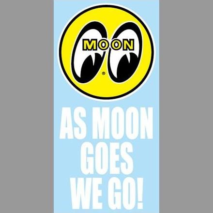 

Promo Stiker AS MOON GOES WE GO MOON EYES Original Import COD