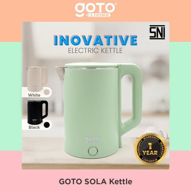 Goto Sola Electric Kettle Teko Listrik Pemanas Air Stainless Steel
