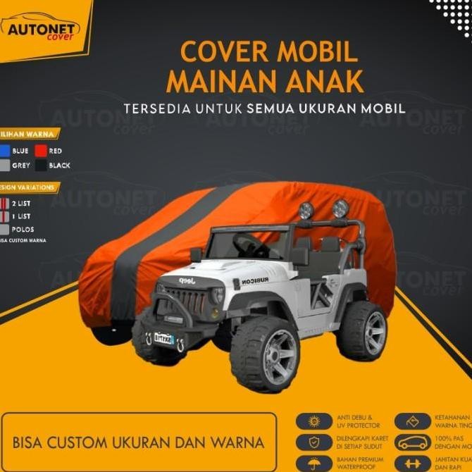 Promo Penutup Mobil Mobilan Anak Aki Sarung Cover Mobil Mainan Anak Elektrik COD
