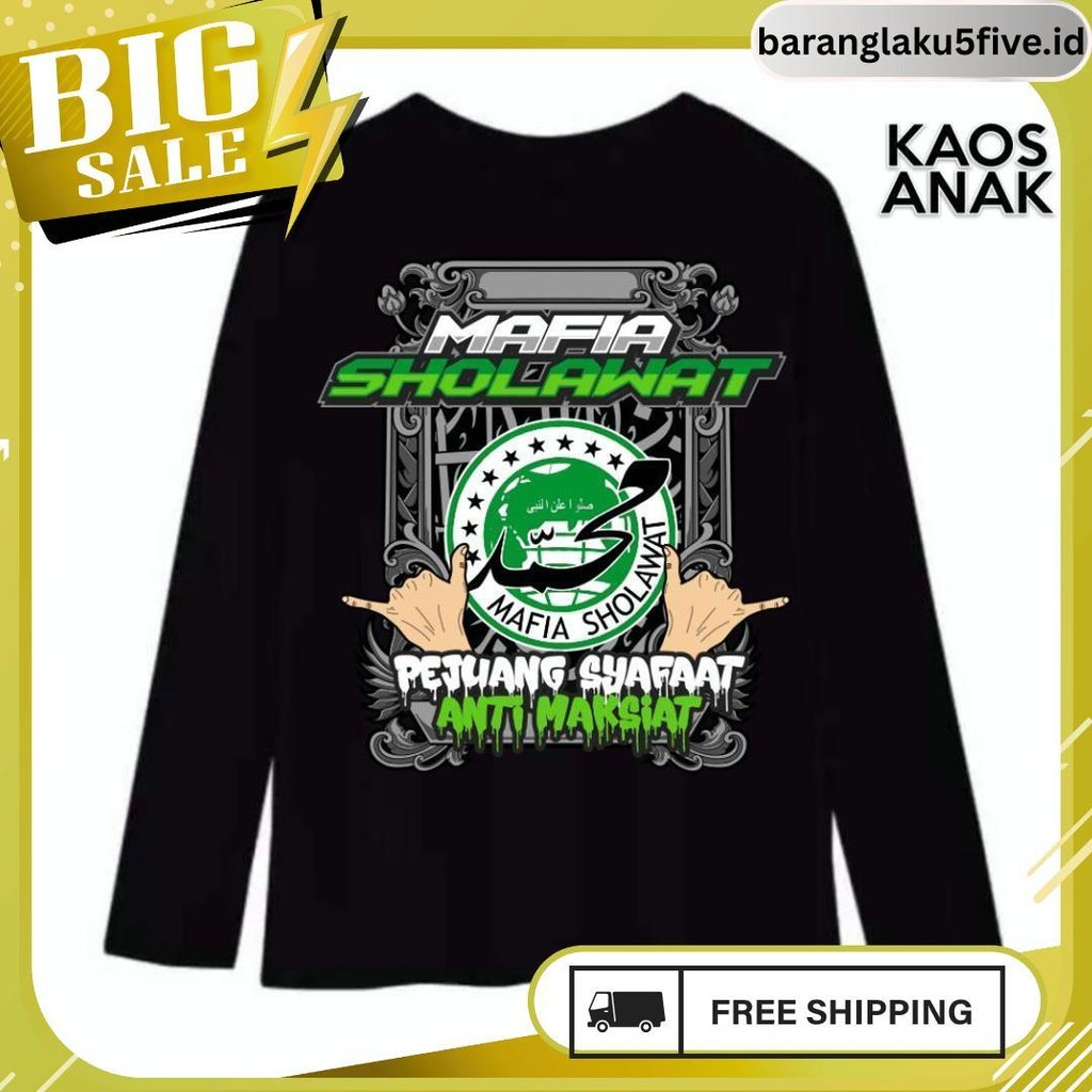 Baju Kaos Anak Lengan Panjang Mafia Sholawat Mafis Katun Meledak