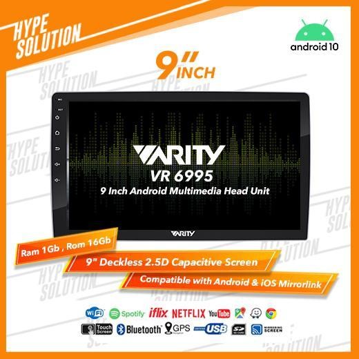 Varity VR 6995 headunit android universal 9 dan 10 inchi