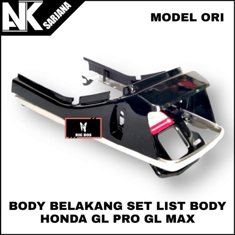 COVER BODI BODY BELAKANG GL SET LIST BODY HONDA GL PRO GL MAX