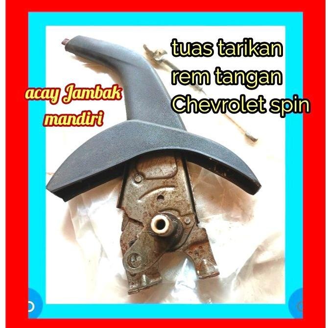 tuas rem tangan chevrolet spin