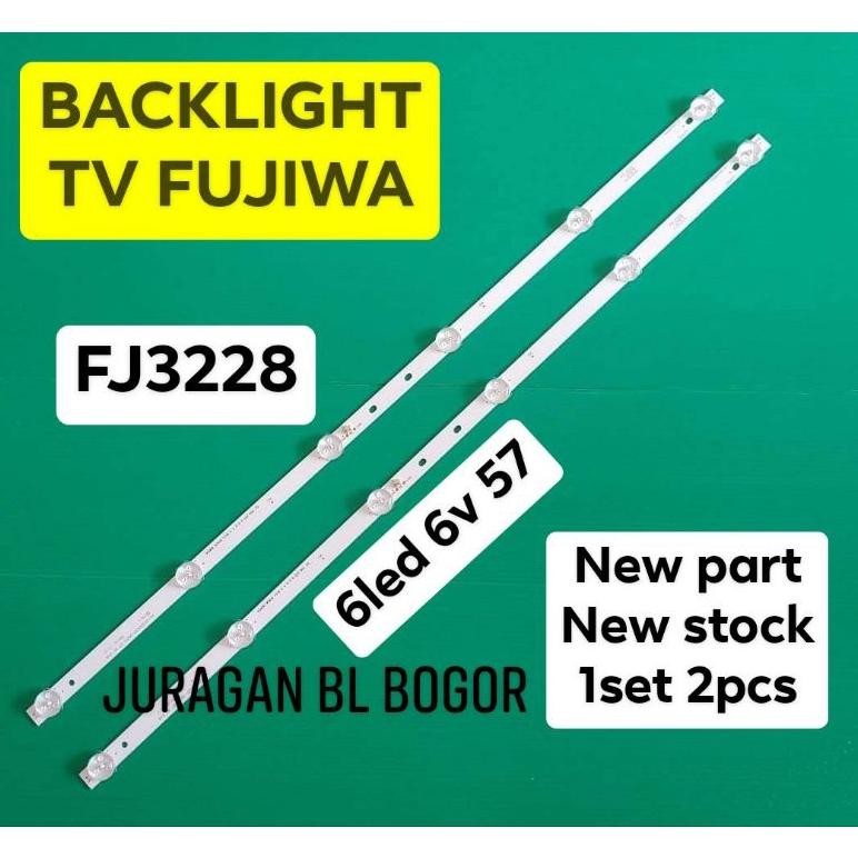 NEW LAMPU LED BL BACKLIGHT TV FUJIWA 32INC FJ 3228 [terbaik][terlaris]