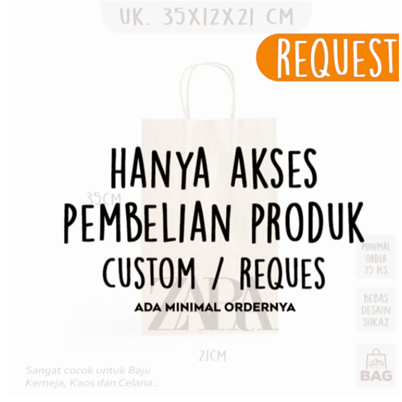 

(REQUES UKURAN/LOGO) Paper Bag Kado CUSTOM SIZE / LOGO / Papper Bag Coklat Bebas Desain ALL SIZE (reques)