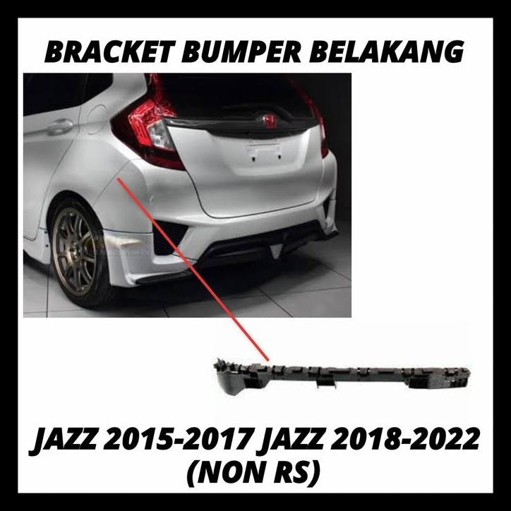 BEST DEAL BRACKET BUMPER BELAKANG JAZZ 2015-2017 JAZZ 2018-2022 NON RS ORIGINAL