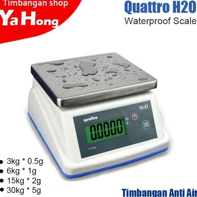 Timbangan Digital Quattro H2O Waterproof Anti Air 3Kg 6Kg 15Kg 30Kg