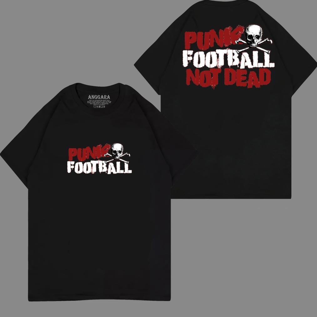 Promo Kaos Punk Football Not Dead Skull Kaos Punk Football Kaos Hooligan Casual