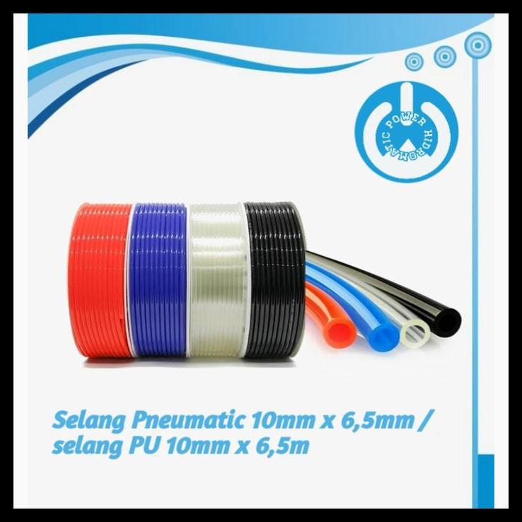 TERMURAH SELANG PNEUMATIC 10MM X 6,5MM / SELANG PU 10MM X 6,5MM 