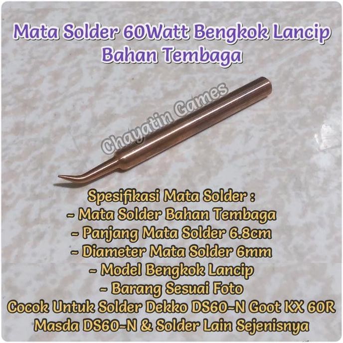 ready  Mata Solder 60 Watt Bengkok Lancip Bahan Tembaga Cocok Untuk Solder Dekko & Goot 60Watt