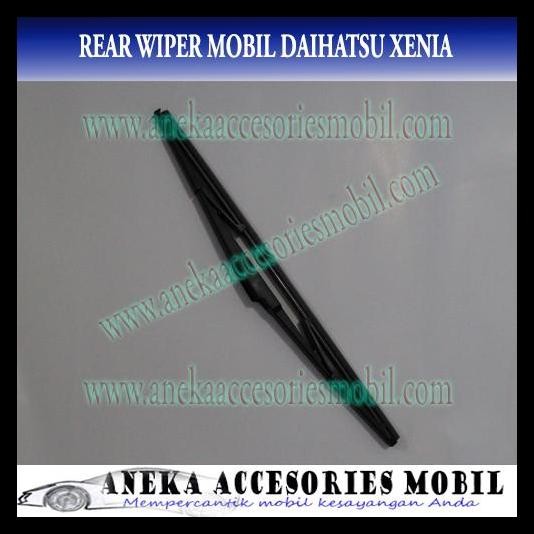 TERBARU REAR WIPER/WIPER KACA BELAKANG MOBIL DAIHATSU XENIA 