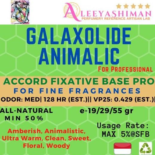 

SustainGro-Aleeya FIXATIVE GALAXOLIDE ANIMALIC For FINE FRAGRANCE