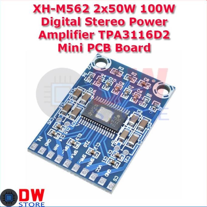XH-M562 100W 2x50W Stereo Power Amplifier TPA3116D2 TPA3116 PCB Board DiM