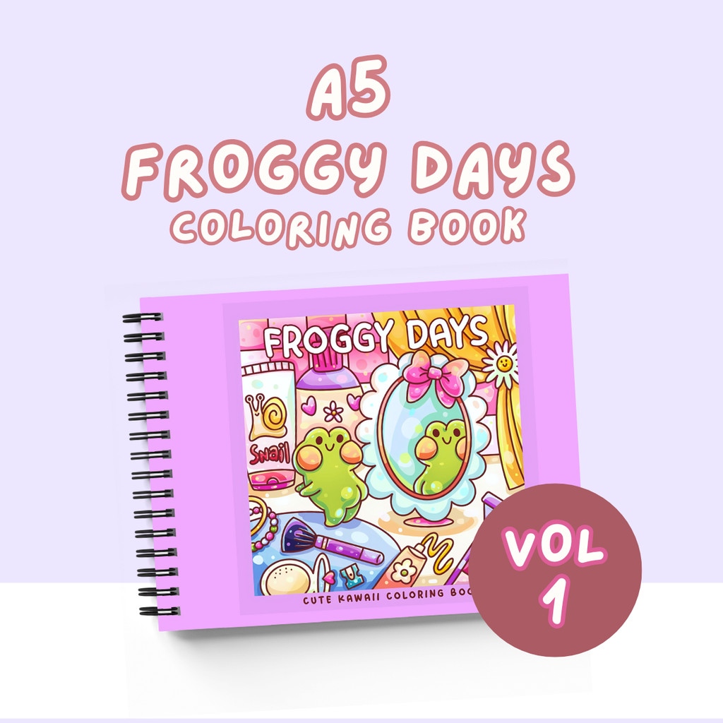 

FROGGY DAYS VOL 1 Healing Coloring Book Cute Comfy For Adults And Kids Buku Mewarnai Remaja Dewasa A5 21 x 15 cm