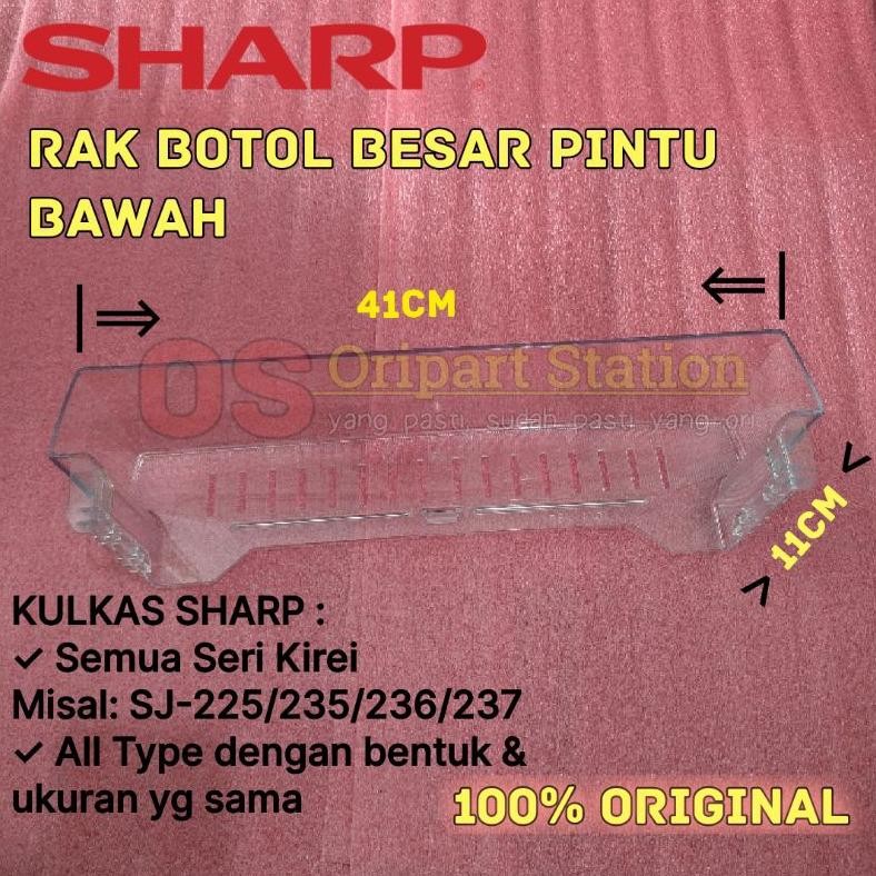 Rak Botol Besar Kulkas KIREI SHARP 2 Pintu Original DiM