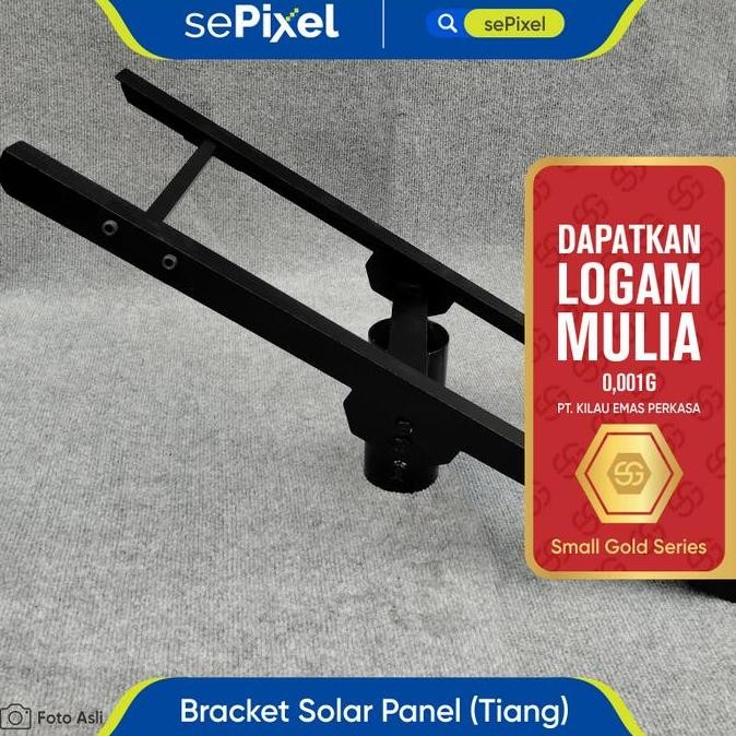 BRACKET SOLAR PANEL TIANG ORIGINAL DAN TERPERCAYA