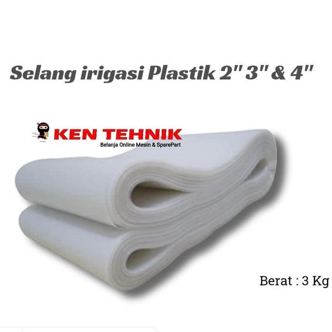 SELANG PLASTIK IRIGASI 2 INCH / 3 INCH 3KG SELANG AIR PERTANIAN KEBUN ASLI