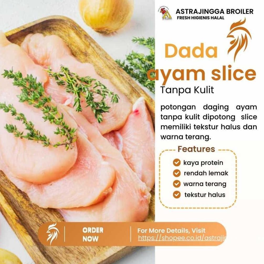 

Daging ayam dada slice tanpa kulit 1kg astrajingga broiler Nugi