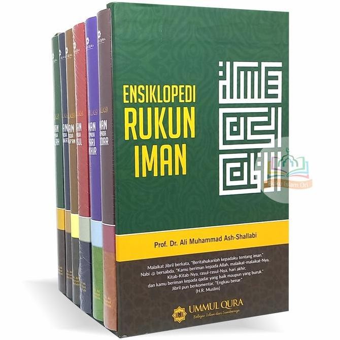 Ensiklopedi Rukun Iman - Dr. Ali Muhammad Ash-Shallabi - Ummul Qura
