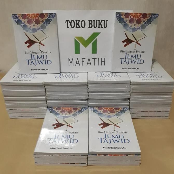 " Buku Bimbingan Praktis Ilmu Tajwid Ust. Hardi Damri Tafaqquh