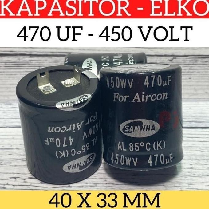 Samwha Kapasitor Elko Capacitor 470Uf 470 Uf 450V 450 Volt Elco
