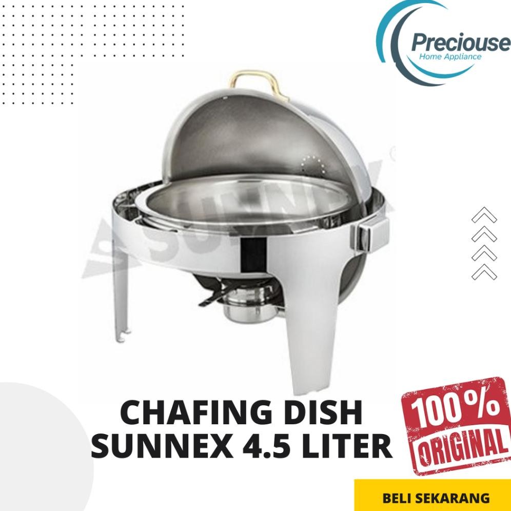 SUNNEX CHAFING DISH 4.5 LITER BULAT