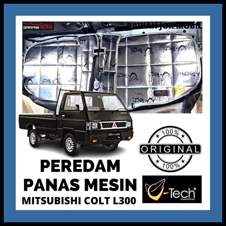 TERBARU PEREDAM PANAS SUARA JOK MESIN MOBIL MITSUBISHI COLT L300 ORI VTECH 