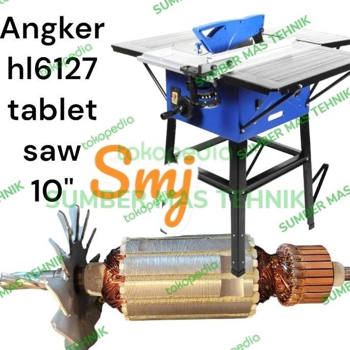 Terbaru (1) angker tabel saw 10" h&l hl6127 armature mesin potong kayu hl6127  10" sumbermte