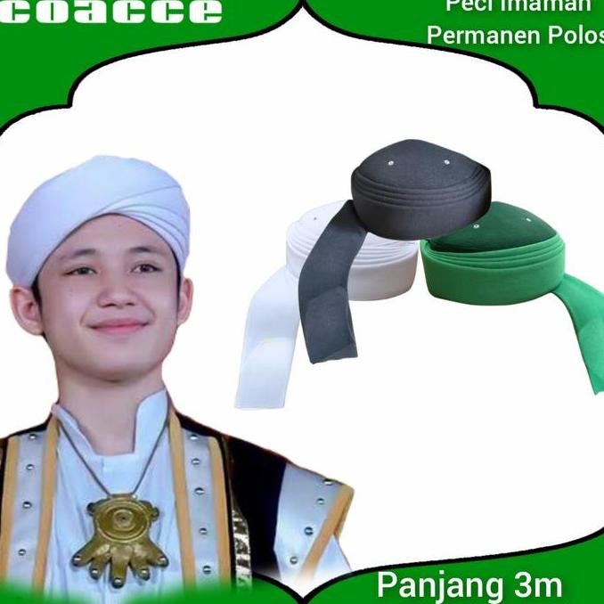 PECI IMAMAH PERMANEN 3 METER POLOS KOPIAH IMAMAH PERMANEN