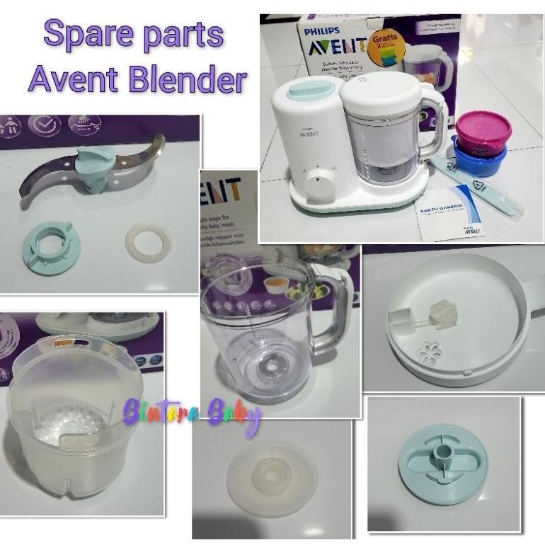 Sparepart PHILIPS Avent Blender Steamer Baby Food Maker Food Processor Mpasi / Meal Maker Baby Food 