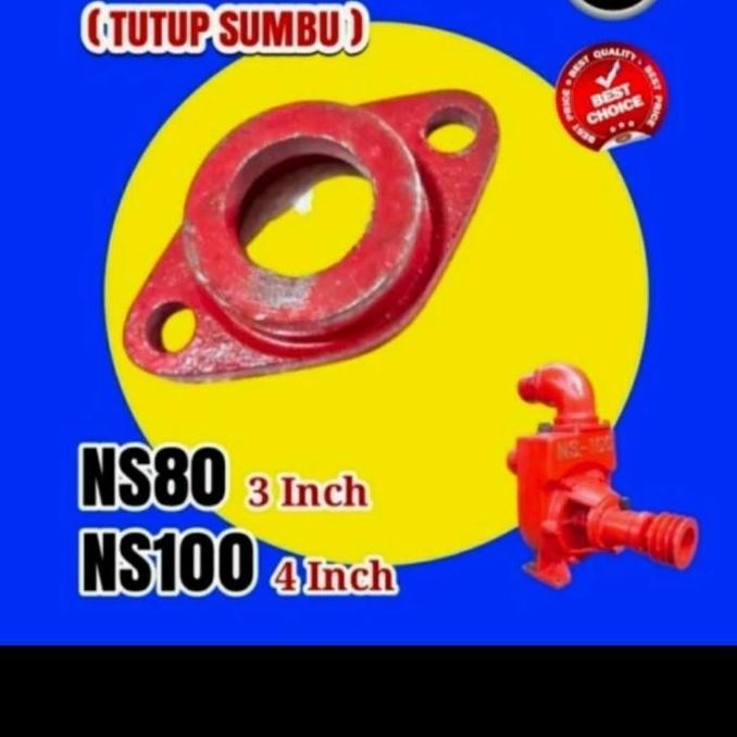 :>:>:>:>] Flange Tutup Sumbu Pompa Air NS80 / NS 80