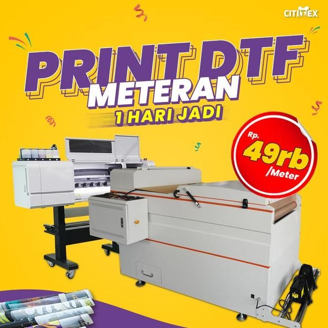

Cetak Print Sablon Dtf Meteran Termurah Dan Cepat
