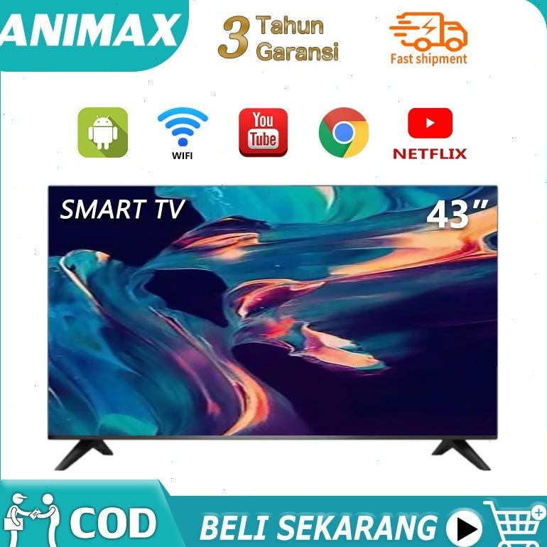 PROMO ANIMAX Smart TV 43 Inch Digital TV LED 32 inch 43 inch Android 14.0 Televisi LED