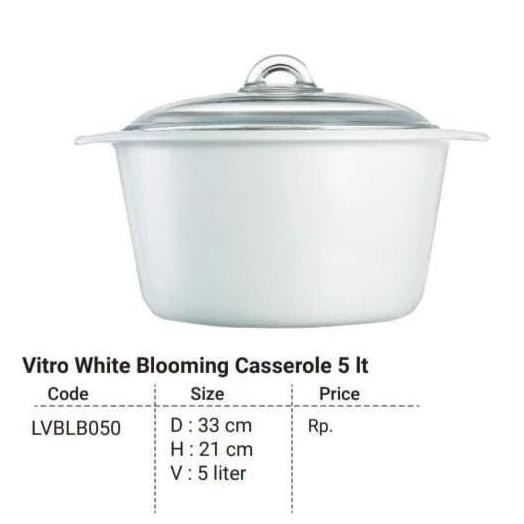 LUMINARC VITRO TEMPERED BLOOMING WHITE CASSEROLE 5 LITER